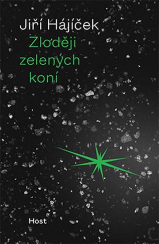 ZLODEJI ZELENYCH KONI