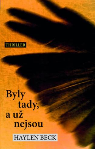 BYLY TADY, A UZ NEJSOU