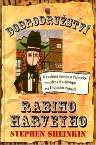 DOBRODRUZSTVI RABIHO HARVEYHO