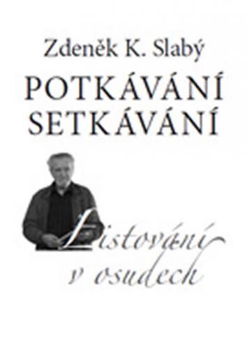 POTKAVANI SETKAVANI