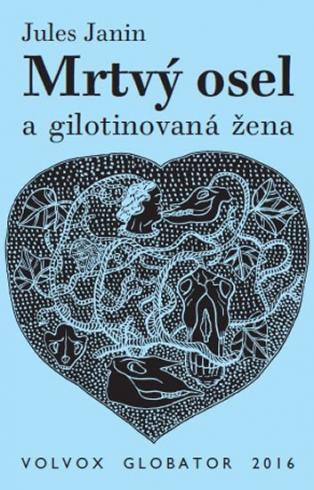 MRTVY OSEL A GILOTINOVANA ZENA