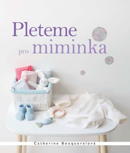 PLETEME NA MIMINKA
