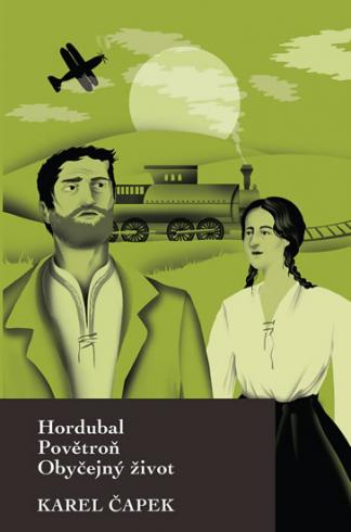 HORDUBAL, POVETRON, OBYCEJNY ZIVOT