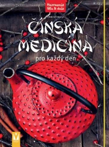 CINSKA MEDICINA PRO KAZDY DEN