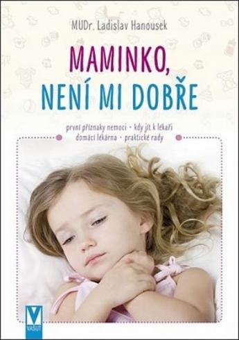 MAMINKO, NENI MI DOBRE