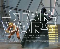 STAR WARS DOBRODRUZSTVA LUKA SKYWALKERA, RYTIERA JEDIHO