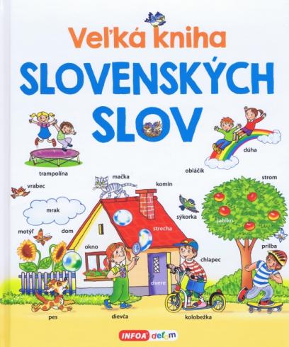 VELKA KNIHA SLOVENSKYCH SLOV