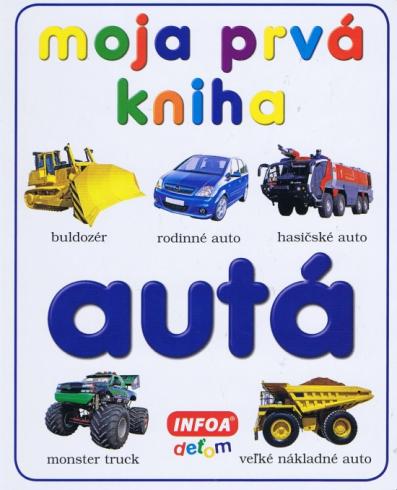 MOJA PRVA KNIHA AUTA