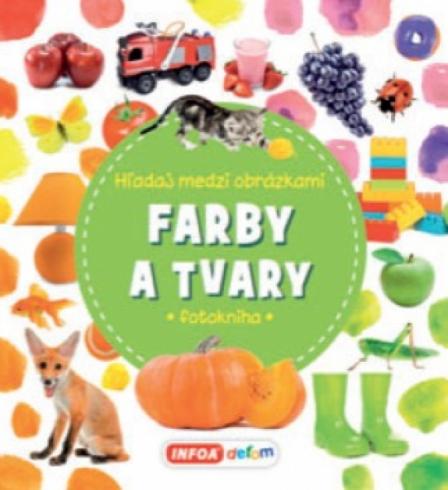 HLADAJ MEDZI OBRAZKAMI FARBY A TVARY