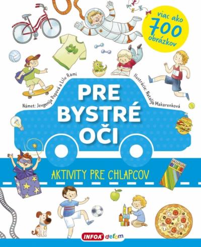 PRE BYSTRE OCI - AKTIVITY PRE CHLAPCOV
