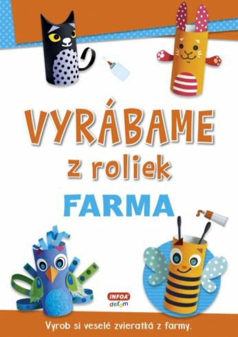 VYRABAME Z ROLIEK FARMA
