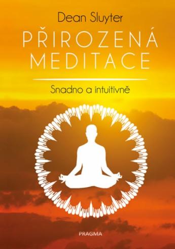 PRIROZENA MEDITACE