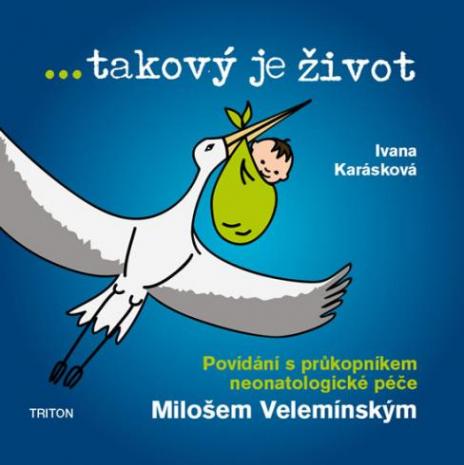 ... TAKOVY JE ZIVOT