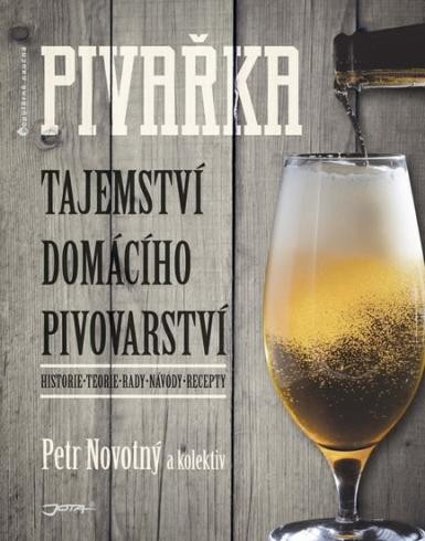 PIVARKA TAJEMSTVI DOMACIHO PIVOVARSTVI