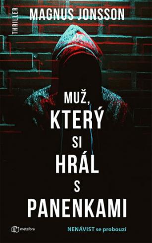 MUZ, KTERY SI HRAL S PANENKAMI