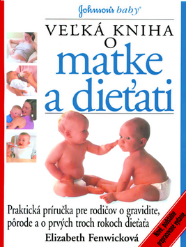 VELKA KNIHA O MATKE A DIETATI