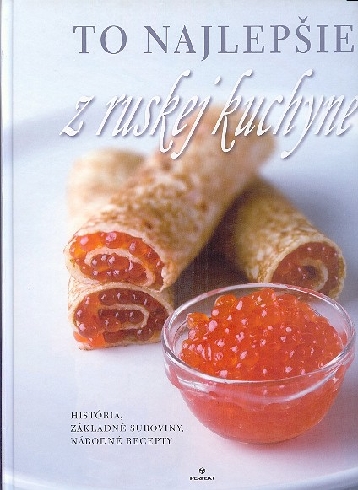 TO NAJLEPSIE Z RUSKEJ KUCHYNE