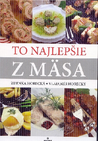 To najlepšie z mäsa