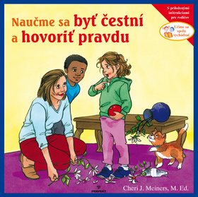 NAUCME SA BYT CESTNI A HOVORIT PRAVDU