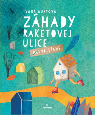 ZAHADY RAKETOVEJ ULICE