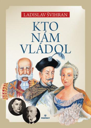 KTO NAM VLADOL