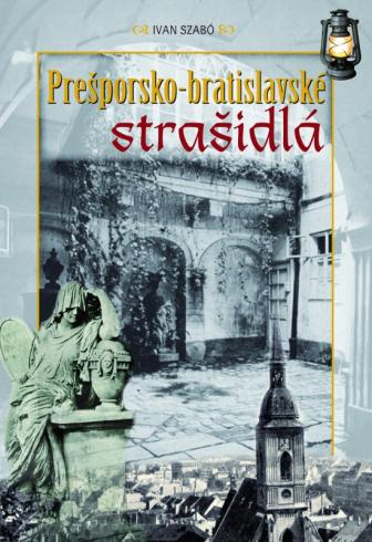 PRESPORSKO-BRATISLAVSKE STRASIDLA