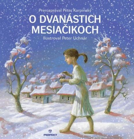 O DVANASTICH MESIACIKOCH