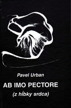 AB IMO PECTORE (Z HLBKY SRDCA)