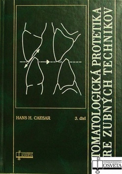 STOMATOLOGICKA PROTETIKA PRE ZUBNYCH TECHNIKOV 3