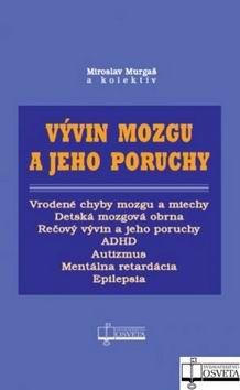 VYVIN MOZGU A JEHO PORUCHY