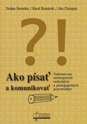 AKO PISAT A KOMUNIKOVAT