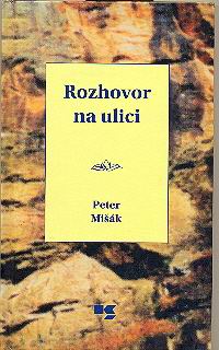 ROZHOVOR NA ULICI