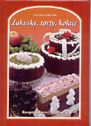 ZAKUSKY, TORTY, KOLACE