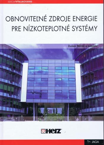OBNOVITELNE ZDROJE ENERGIE PRE NIZKOTEPLOTNE SYSTEMY