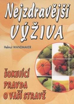 NEJZDRAVEJSI VYZIVA