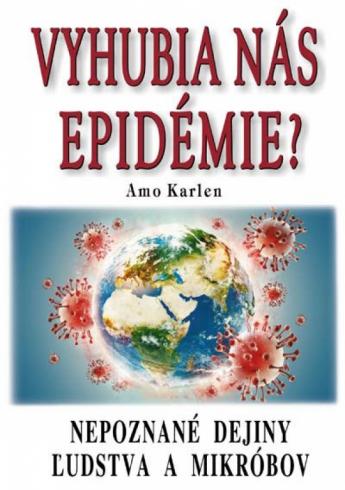 VYHUBIA NAS EPIDEMIE?