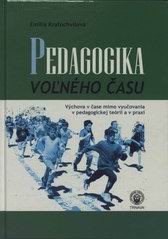 PEDAGOGIKA VOLNEHO CASU