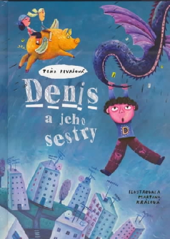 DENIS A JEHO SESTRY
