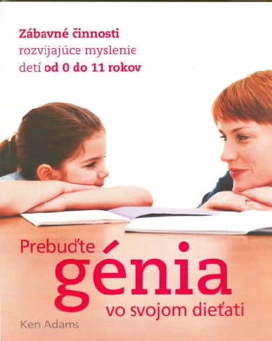 PREBUDTE GENIA VO SVOJOM DIETATI