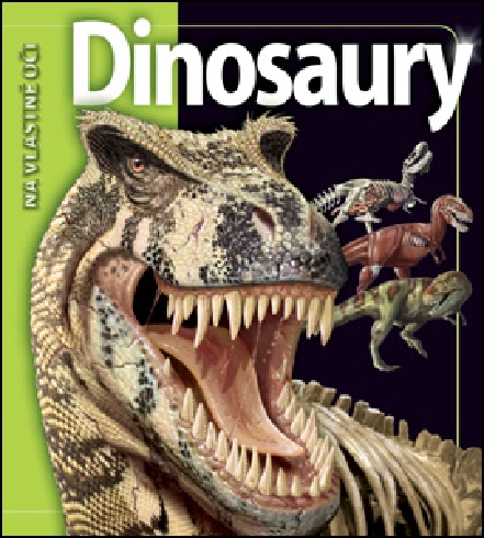 DINOSAURY - NA VLASTNE OCI