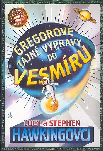 GREGOROVE TAJNE VYPRAVY DO VESMIRU