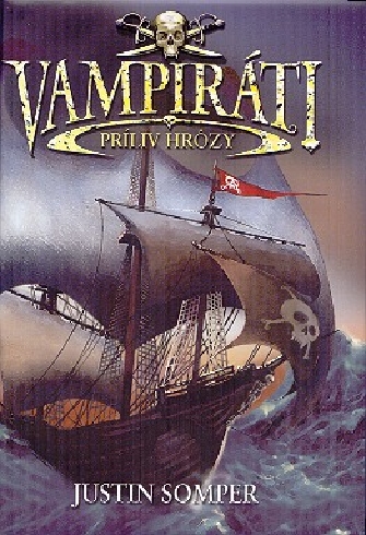 VAMPIRATI - PRILIV HROZY
