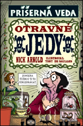 OTRAVNE JEDY - PRISERNA VEDA