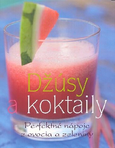 DZUSY A KOKTAILY