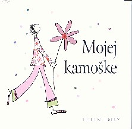 MOJEJ KAMOSKE