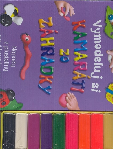 VYMODELUJ SI KAMARATI ZO ZAHRADKY