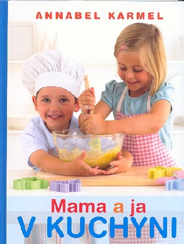 MAMA A JA V KUCHYNI