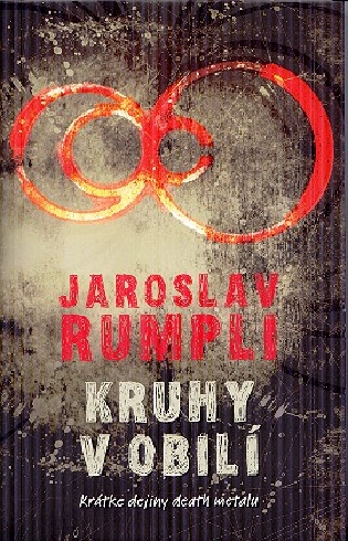 KRUHY V OBILI KRATKE DEJINY DEATH METALU