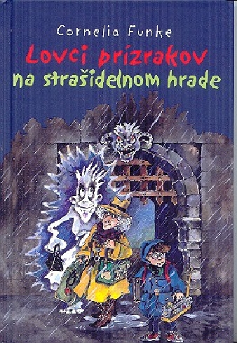 LOVCI PRIZRAKOV NA STRASIDELNOM HRADE