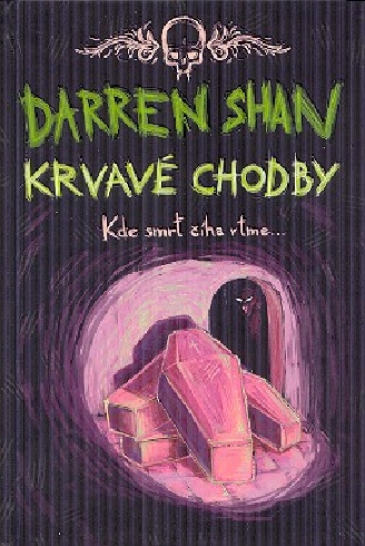 KRVAVE CHODBY